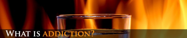 What is Addiction